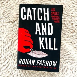 Catch and Kill - Ronan Farrow